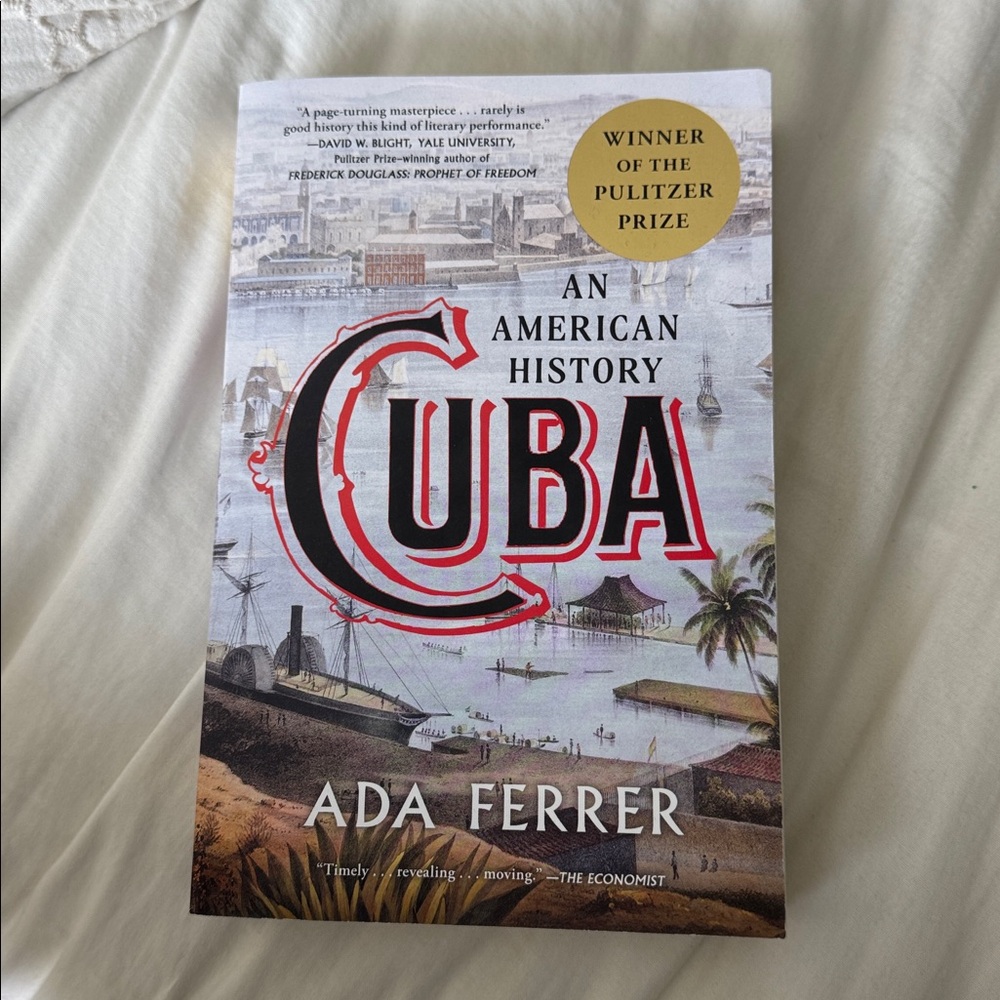 Cuba: An American History by Ada Ferrer